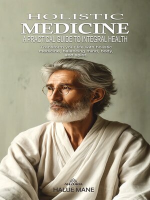 cover image of Holistic Medicine